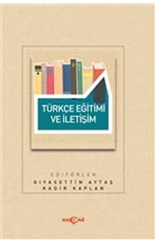 Türkçe Eğitimi Ve İletişim Türkçe Eğitimi Ve İletişim