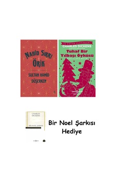 Sultan Hamid Düşerken Ciltli + Tuhaf Bir Yılbaşı Öyküsü + Bir Noel Şarkısı Sultan Hamid Düşerken Ciltli + Tuhaf Bir Yılbaşı Öyküsü + Bir Noel Şarkısı