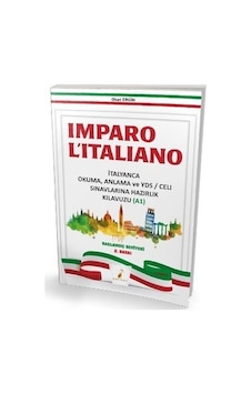 Imparo L'italiano-İtalyanca Okuma Anlama ve YDS Sınavlarına Hazırlık Kılavuzu A1 - Okan Ergin - Pelikan Yayınları Imparo L'italiano-İtalyanca Okuma Anlama ve YDS Sınavlarına Hazırlık Kılavuzu A1 - Okan Ergin - Pelikan Yayınları