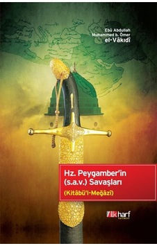 Hz. Peygamber'in s.a.v Savaşları Hz. Peygamber'in s.a.v Savaşları