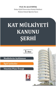 Kat Mülkiyeti Kanunu Şerhi