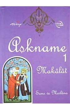 Aşkname-1 Makalat / Mevlana Aşkname-1 Makalat / Mevlana