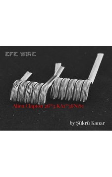 Efe Wire Efe Hand Made Alien ALL Nİ80 Efe Wire Efe Hand Made Alien ALL Nİ80
