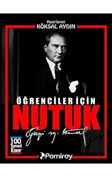 Öğrenciler İçin Nutuk Pamiray Yayınları - Pamiray Yayınları Öğrenciler İçin Nutuk Pamiray Yayınları - Pamiray Yayınları