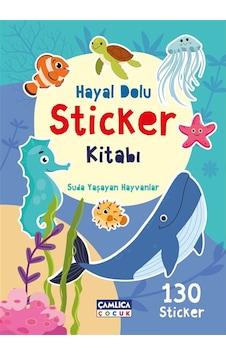 Hayal Dolu Sticker Kitabı 2 Suda Yaşayan Hayvanlar Hayal Dolu Sticker Kitabı 2 Suda Yaşayan Hayvanlar