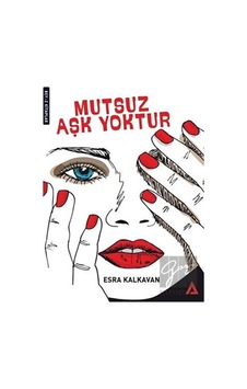 Kanon Kitap - Mutsuz Aşk Yoktur Kanon Kitap - Mutsuz Aşk Yoktur