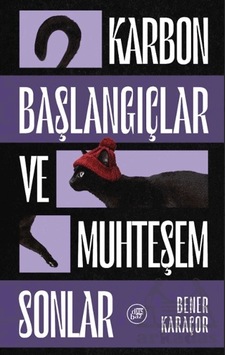 Karbon Başlangıçlar Ve Muhteşem Sonlar: Yarım Sonlar Atlas I - 1 Düşbaz Kitaplar Karbon Başlangıçlar Ve Muhteşem Sonlar: Yarım Sonlar Atlas I - 1 Düşbaz Kitaplar