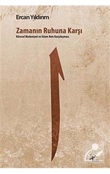 Zamanın Ruhuna Karşı - Ercan Yıldırım - Profil Kitap