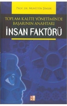 Insan Faktörü - Muhittin Şimşek Insan Faktörü - Muhittin Şimşek