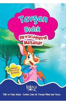 Tavşan Bıdık-Aktivitelerle Masallar - Fatıma Gülbahar Karaca - Koloni Çocuk Yayınları Tavşan Bıdık-Aktivitelerle Masallar - Fatıma Gülbahar Karaca - Koloni Çocuk Yayınları