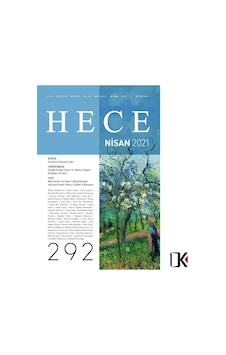 Hece 292.Sayı Nisan 2021 Hece 292.Sayı Nisan 2021