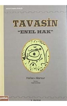 Tavasin / Enel Hak / Hallac-ı Mansur Tavasin / Enel Hak / Hallac-ı Mansur