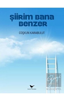 Günçe Yayınları - Şiirim Bana Benzer Günçe Yayınları - Şiirim Bana Benzer