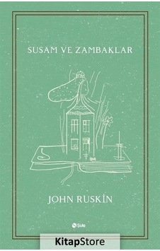 Susam ve Zambaklar / John Ruskin N11.72210 Susam ve Zambaklar / John Ruskin N11.72210