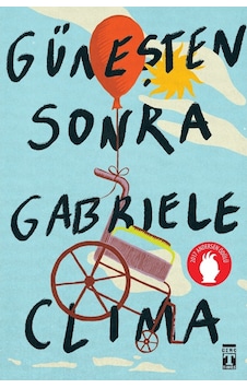 Güneşten Sonra - Gabriel Clima - Genç Timaş Güneşten Sonra - Gabriel Clima - Genç Timaş
