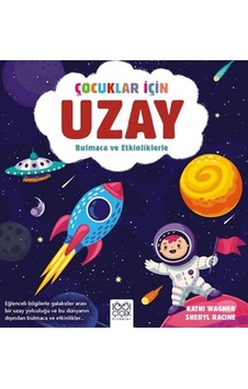 Çocuklar İçin Uzay - Bulmaca Ve Etkinliklerle Çocuklar İçin Uzay - Bulmaca Ve Etkinliklerle