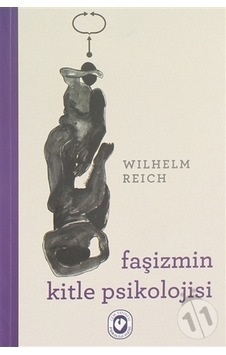 Faşizmin Kitle - Psikolojisi