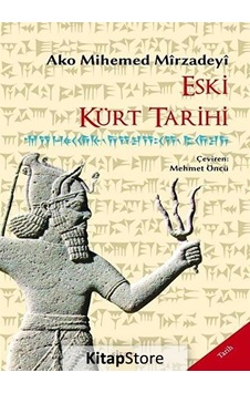 Eski Kürt Tarihi - Ako Mihemed Mirzadeyi - Sitav yayınevi Eski Kürt Tarihi - Ako Mihemed Mirzadeyi - Sitav yayınevi