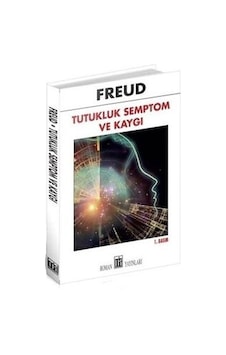 Tutukluk Semptomve Kaygı - Sigmund Freud - Oda Yayınları