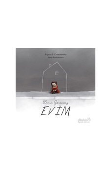 Benim Görünmez Evim - Biljana S. Crvenskovska - alBaraka Yayınları