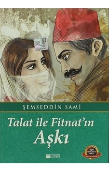 Talat İle Fitnat'ın Aşkı Talat İle Fitnat'ın Aşkı
