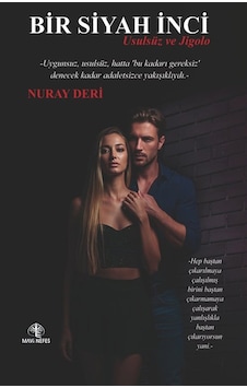 Bir Siyah İnci & Usulsüz Ve Jigolo / Nuray Deri Bir Siyah İnci & Usulsüz Ve Jigolo / Nuray Deri
