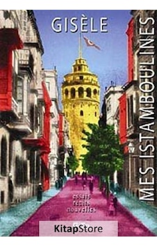 Mes Istamboulines - Gisele - Gita Yayınevi Mes Istamboulines - Gisele - Gita Yayınevi