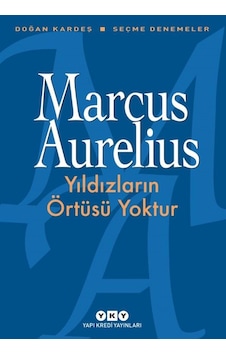 Yıldızların Örtüsü Yoktur: Seçme Denemeler Yıldızların Örtüsü Yoktur: Seçme Denemeler