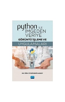 Python İle İmgeden Veriye Görüntü İşleme Ve Uygulamaları Sku: Zeusstk0a8898196c Python İle İmgeden Veriye Görüntü İşleme Ve Uygulamaları Sku: Zeusstk0a8898196c