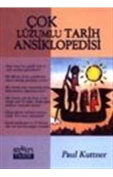 Çok Lüzumlu Tarih Ansiklopedisi / Paul Kuttner