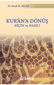 Kurana Dönüş Niçin Ve Nasıl