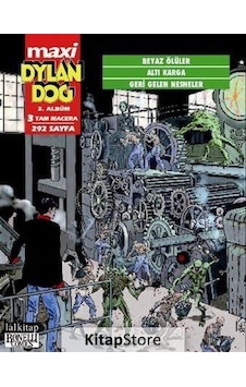 Dylan Dog Maxi 3. Albüm - Beyaz Ölüler - Altı Karga - Geri Gelen Nesneler - Giovanni Gualdoni - Lal Dylan Dog Maxi 3. Albüm - Beyaz Ölüler - Altı Karga - Geri Gelen Nesneler - Giovanni Gualdoni - Lal