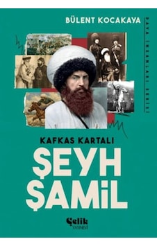 Kafkas Kartalı Şeyh Şamil - Dava İnsanları Serisi - Bıso-878181 Kafkas Kartalı Şeyh Şamil - Dava İnsanları Serisi - Bıso-878181