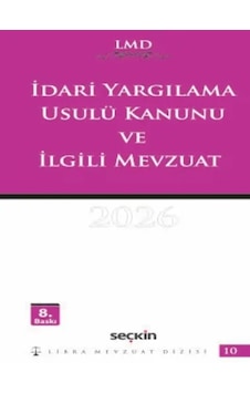 İdari Yargılama Usulü Kanunu Ve İlgili Mevzuat / Lmd 10 Av. Mutlu Dinç