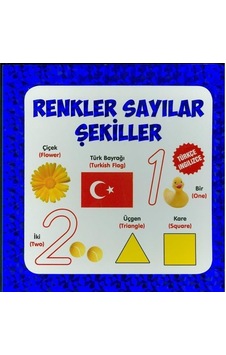 Renkler - Sayılar - Şekiller Türkçe - İngilizce- Parıltı Yayınları Renkler - Sayılar - Şekiller Türkçe - İngilizce- Parıltı Yayınları