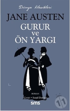 Gurur ve Önyargı - Dünya Klasikleri - Jane Austen - SMS