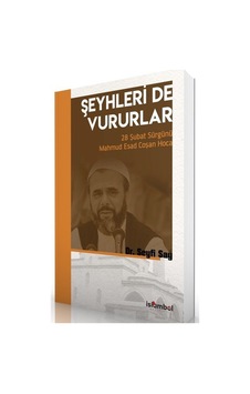 Şeyhleri'de Vururlar & 28 Şubat Sürgünü Mahmud Esad Coşan Hoca... Şeyhleri'de Vururlar & 28 Şubat Sürgünü Mahmud Esad Coşan Hoca...