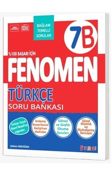7. Sınıf Türkçe B Fenomen Soru Bankası Fenomen Okul Yayınları 7. Sınıf Türkçe B Fenomen Soru Bankası Fenomen Okul Yayınları