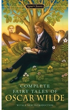 Complete Fairy Tales of Oscar Wilde 9780451531070 Complete Fairy Tales of Oscar Wilde 9780451531070