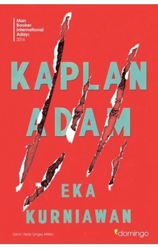 Kaplan Adam - Eka Kurniawan - Domingo Yayınevi Kaplan Adam - Eka Kurniawan - Domingo Yayınevi