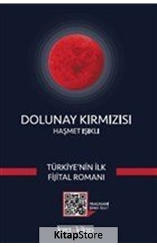 Dolunay Kırmızısı - Haşmet Işıklı - Tara Kitap