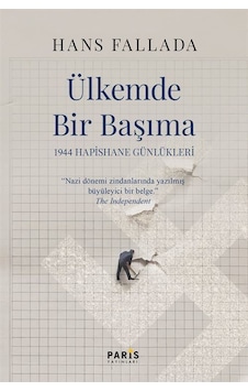Ülkemde Bir Başıma / Hans Fallada Ülkemde Bir Başıma / Hans Fallada