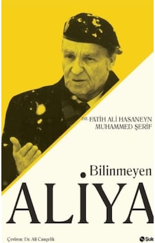 Bilinmeyen Aliya - Ali Cançelik - Fatih Ali Hasaneyn - Şule Yayınları Bilinmeyen Aliya - Ali Cançelik - Fatih Ali Hasaneyn - Şule Yayınları