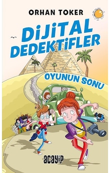 Dijital Dedektifler-Oyunun Sonu/Orhan Toker/Acayip Dijital Dedektifler-Oyunun Sonu/Orhan Toker/Acayip