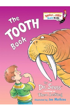 The Tooth Book - Dr. Seuss The Tooth Book - Dr. Seuss