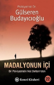 Madalyonun İçi - Remzi Kitabevi - Gülseren Budayıcıoğlu Madalyonun İçi - Remzi Kitabevi - Gülseren Budayıcıoğlu