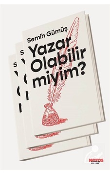 Yazar Olabilir miyim? - Semih Gümüş - Notos