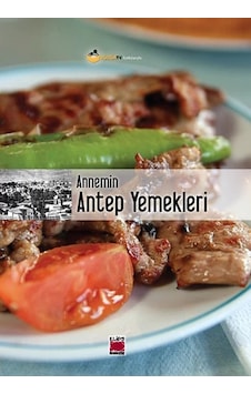 Annemin Antep Yemekleri Ciltsiz