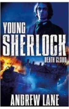 Young Sherlock Holmes 1: Death Cloud Young Sherlock Holmes 1: Death Cloud