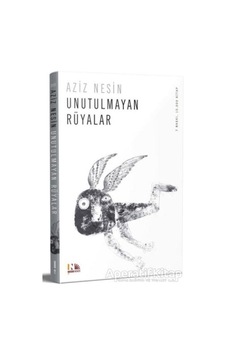 Unutulmayan Rüyalar - Aziz Nesin - Nesin Yayınevi